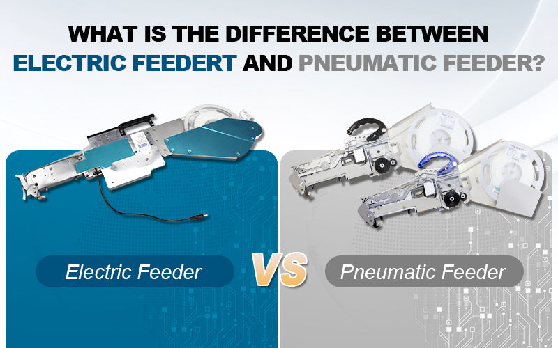 What is the difference between electric feeder and pneumatic feeder